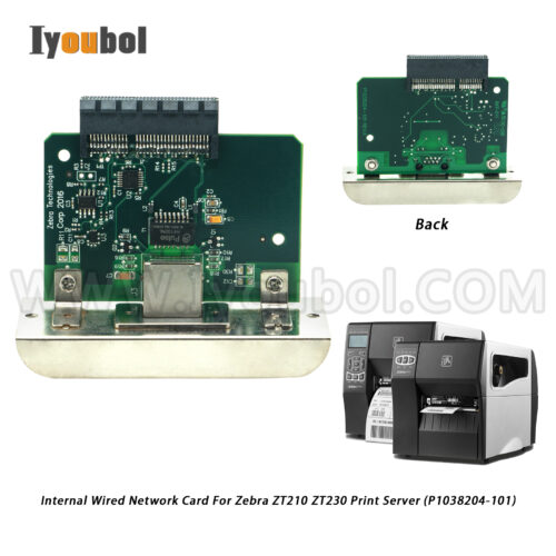 Internal Wired Network Card For Zebra ZT210 ZT220 ZT230 Print Server (P1038204-101)